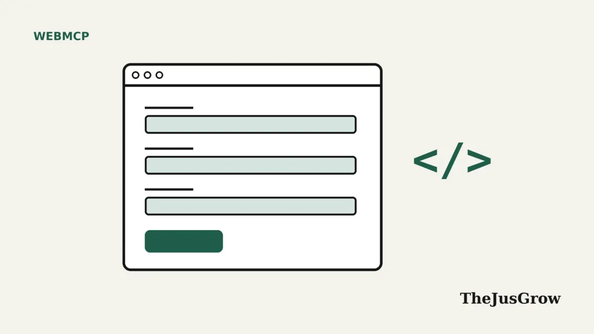 WebMCP declarative API illustration: a browser window with a labelled HTML form and submit button next to green code brackets